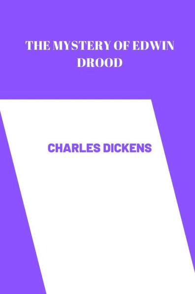 The Mystery of Edwin Drood by charles dickens