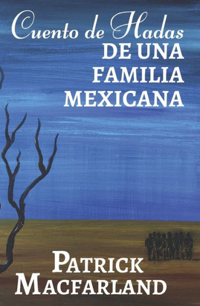 Cuento de Hadas de una familia mexicana