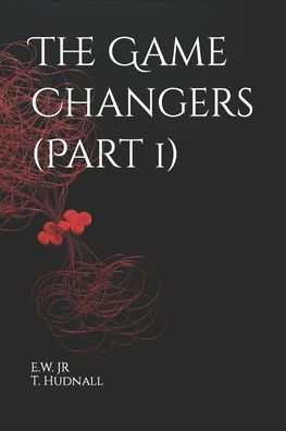 The Game Changers (Part 1)