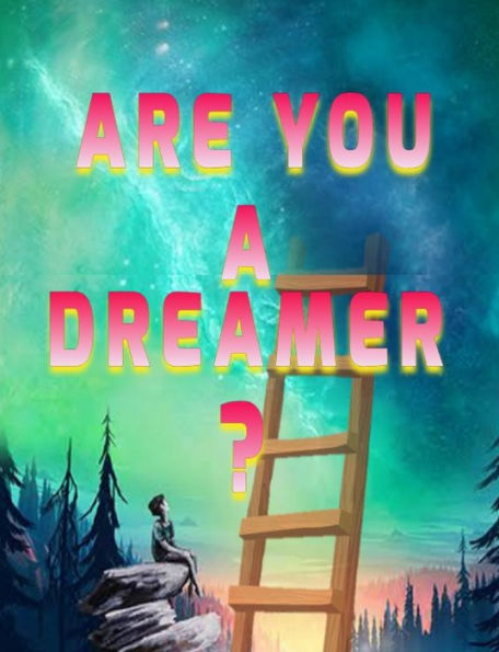 ARE YOU A DREAMER?: dream theater