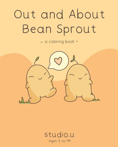 Out and About Bean Sprout: A Coloring Book