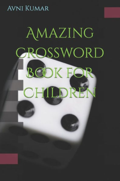 Amazing Crossword Book for Children