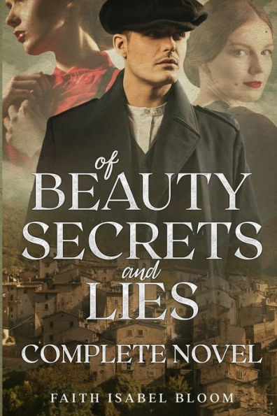 Beauty Of Secrets And Lies Complete Novel
