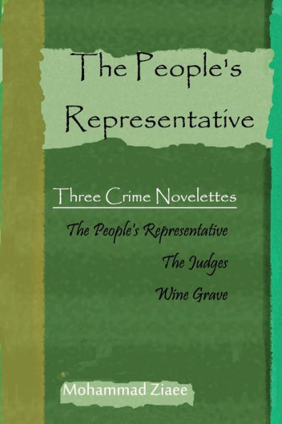 The People's Representative - Three Crime Novelettes