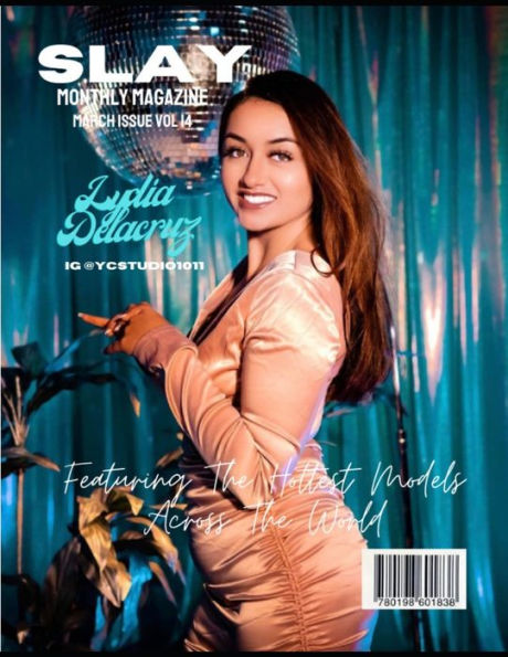 SLAY Monthly Magazine: March Issue Vol 14