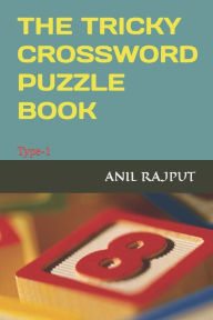 Title: The Tricky Crossword Puzzle Book: Season-1, Author: Anil Rajput