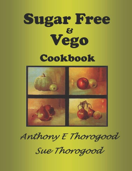 Sugar Free & Vego Cookbook
