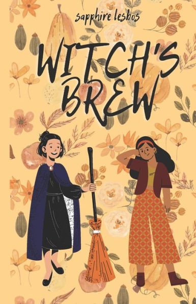 Witch's Brew: A F/F Romance