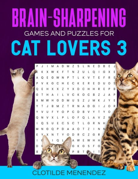 Brain-Sharpening Games and Puzzles For Cat Lovers 3