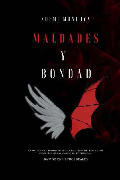 Maldades y Bondad by Noemí Montoya, Paperback | Barnes & Noble®