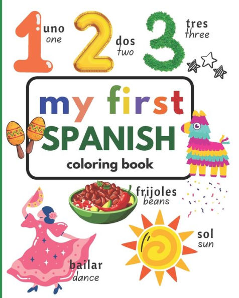 My First Spanish Coloring Book