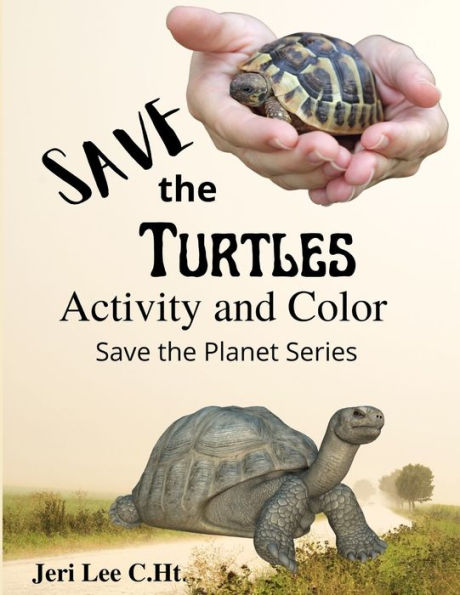 Save the Turtles: Save the Planet series