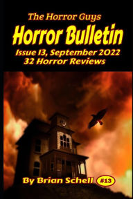 Title: Horror Bulletin Monthly October 2022, Author: Brian Schell