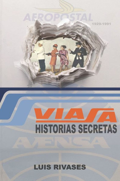 Viasa, Aeropostale, Pan American y Avensa: La Historia Secreta