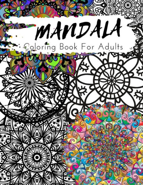 Mandala Coloring Book: Cool Coloring Book, 30 Pages, Ideal for Mum, Dad, Adults and Art Lovers