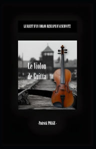 Title: Le violon de Guitta, Author: PATRICK POLGE