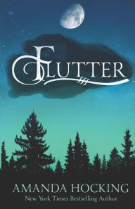 Title: Flutter: Updated Edition, Author: Amanda Hocking