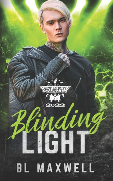 Blinding Light: Road To Rocktoberfest 2022