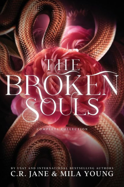 The Broken Souls Complete Collection by Mila Young, C.R. Jane ...