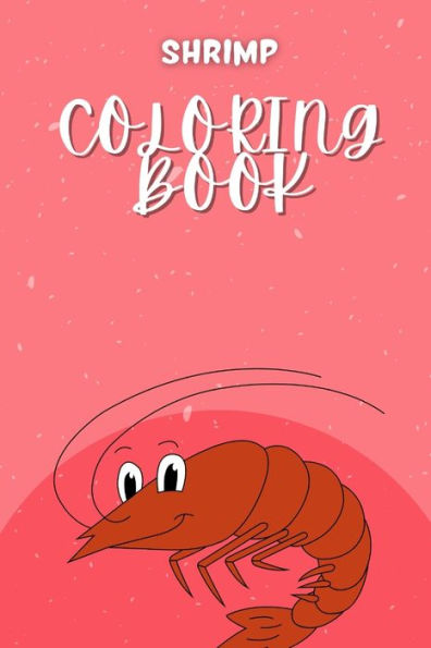 Shrimp Coloring Book