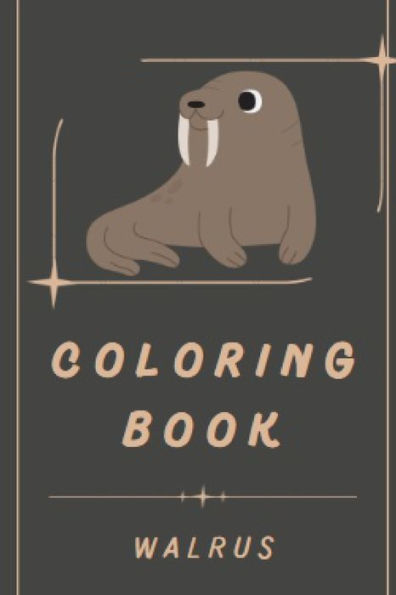 Walrus Coloring Book