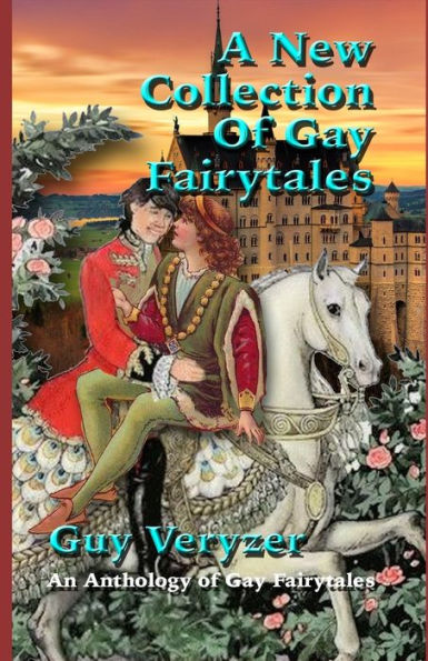 A New Gay Fairytale Collection: Gay Fairytales
