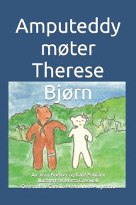 Title: Amputeddy møter Therese Bjørn, Author: Kate Policani