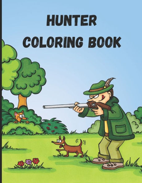 Hunter: Coloring Book