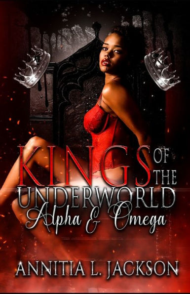 Kings of the Underworld: Alpha and Omega