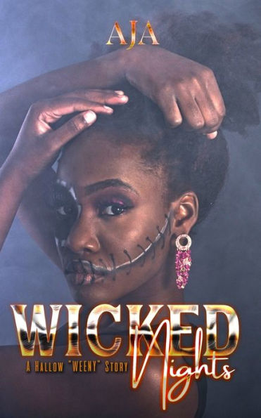 Wicked Nights: A Hallow Weeny Story