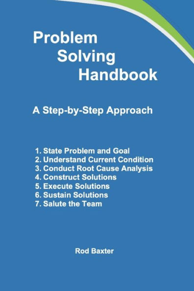 Problem Solving Handbook: A Step-by-Step Approach