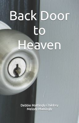 Back Door to Heaven