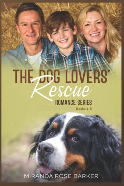 The Dog Lovers' Rescue Romance Series: Books 1 to 6