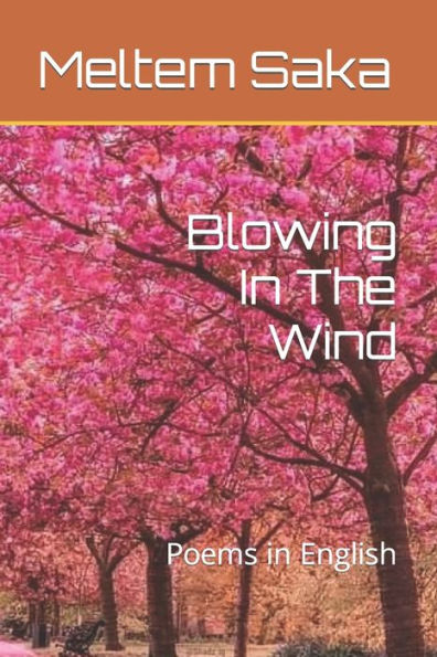 Blowing In The Wind: Poems in English