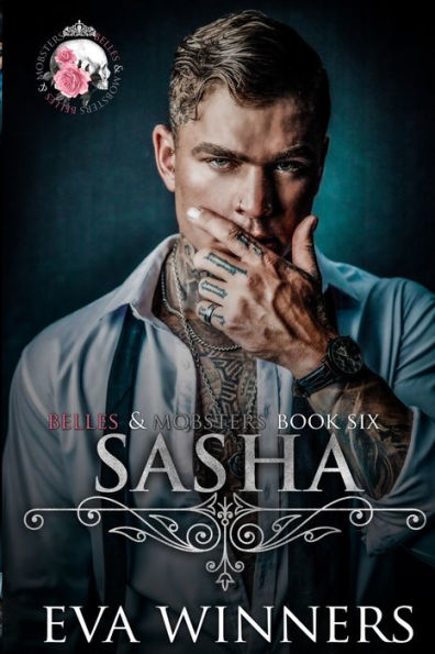 Sasha: A Dark Mafia Romance