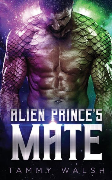 Alien Prince's Mate: A Scifi Alien Romance