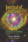 Journal of My Soul: : Finding Freedom