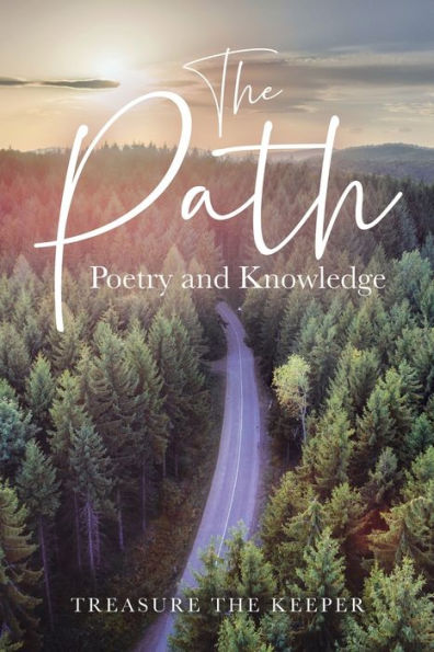 The Path: Poetry and Knowledge