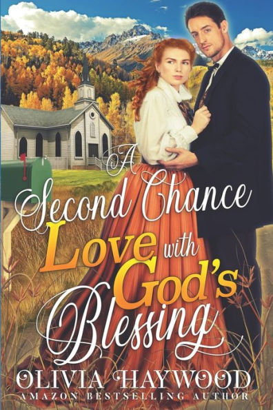A Second Chance Love with God's Blessings: A Christian Historical Romance Book