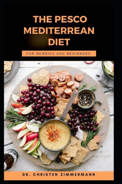 The Pesco Mediterrean Diet for Newbies and Beginners