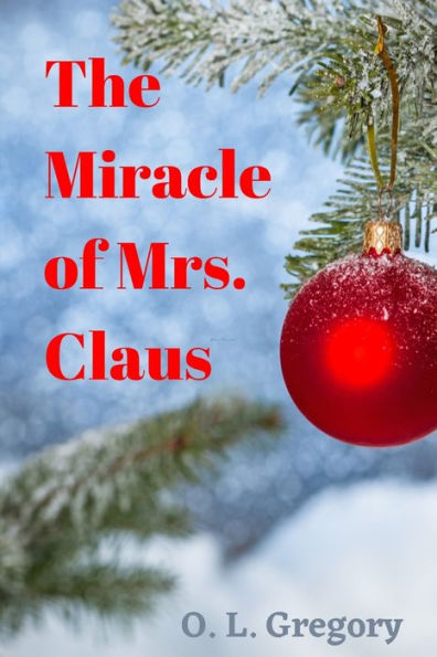 The Miracle of Mrs. Claus