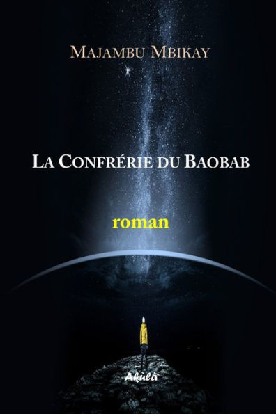 La confrérie du baobab