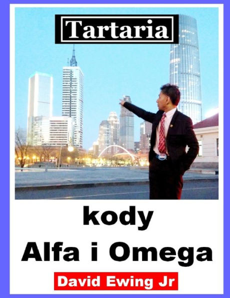 Tartaria - kody Alfa i Omega: Polish