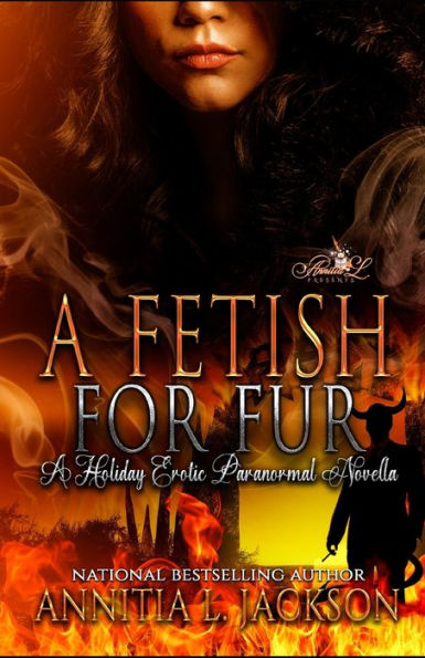 A Fetish for Fur: A Holiday Erotic Paranormal Novella