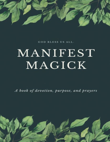 Manifestation Magick