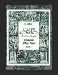 Title: L'Arte Alchemica: L'Anima Gemella e la Pietra Filosofale, Author: Falace