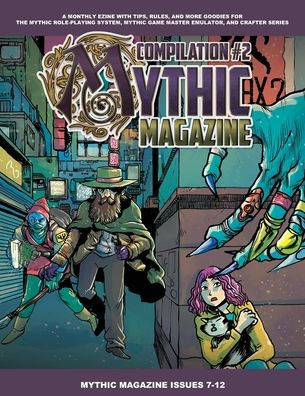 Mythic Magazine Compilation 2