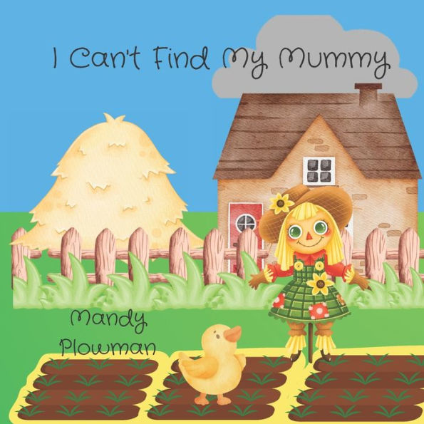 I Can't Find My Mummy