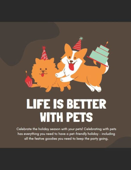 Life is better with pets: Color your animals
