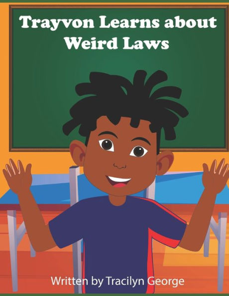 Trayvon Learns about Weird Laws